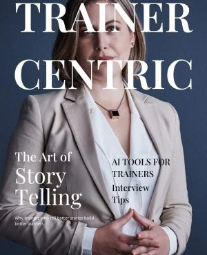 Trainercentric Digest- august 2025